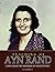 Teaching of Ayn Rand: Lines from the Mother of Objectivism