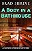 A Body in a Bathhouse (A Mitch O'Reilly Mystery #1)