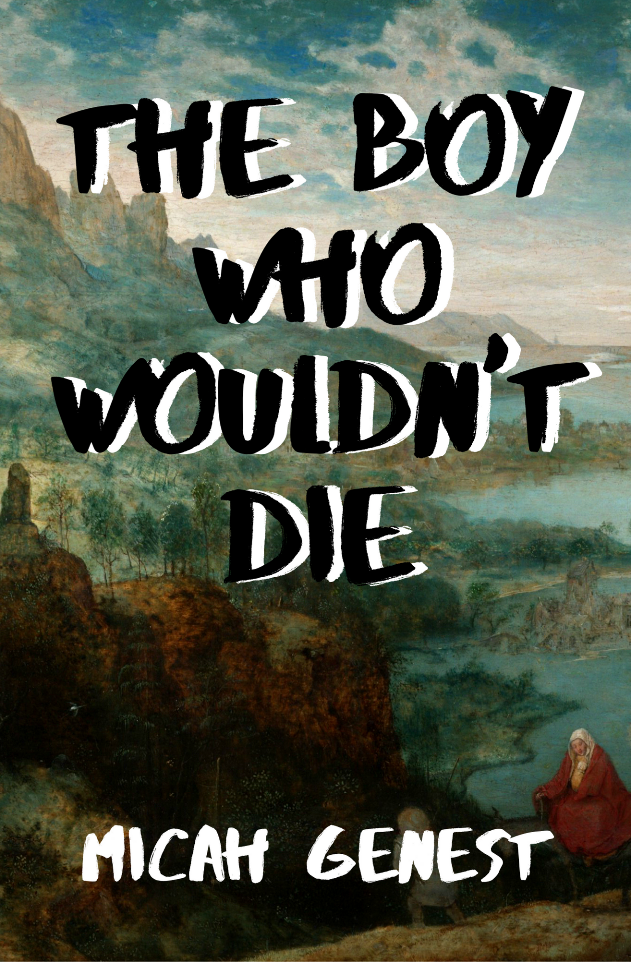 The Boy Who Wouldn't Die (Little Deaths #1)