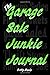 The Garage Sale Junkie Jour...