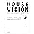 House Vision 3:2018 Beijing...