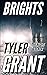 Brights by Tyler Grant