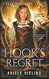 Hook's Regret: A Science Fiction Retelling of Peter Pan (Rove City)