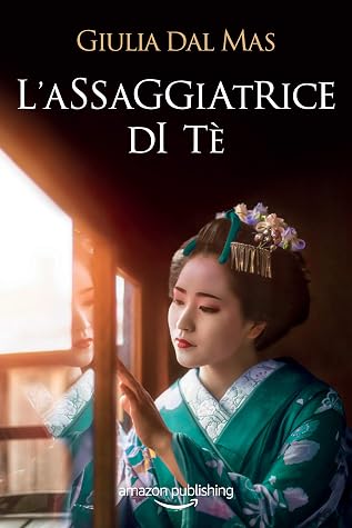 L'assaggiatrice di tè by Giulia Dal Mas