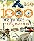 1000 Preguntas y Respuestas by Robin Kerrod