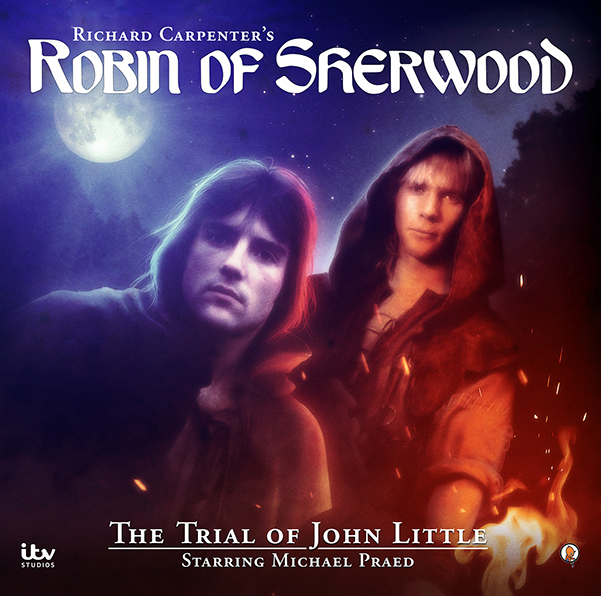 Robin Of Sherwood: The Trial Of Little John (Audiobook)