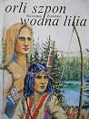 Orli Szpon. Wodna...