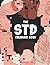 The STD Coloring Book: An A...