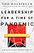 Leadership For a Time of Pandemic: Practicing Resilience