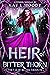 Heir of Bitter Thorn (The Fae of Bitter Thorn, #0) by Kay L. Moody