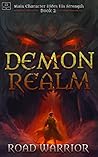 Demon Realm by Road Warrior