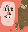 Kui suur on väike by Margit Saluste