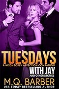 Tuesdays with Jay and Other Stories