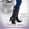 Camera Wars by Chelsea Hale