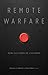 Remote Warfare by Rebecca A. Adelman