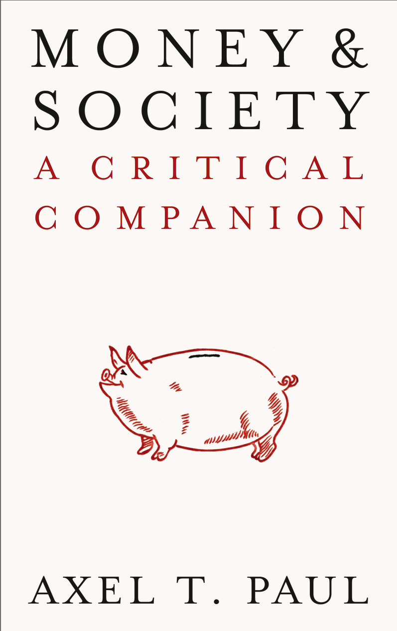 Money and Society: A Critical Companion (IIPPE)