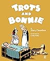 Trots and Bonnie by Shary Flenniken