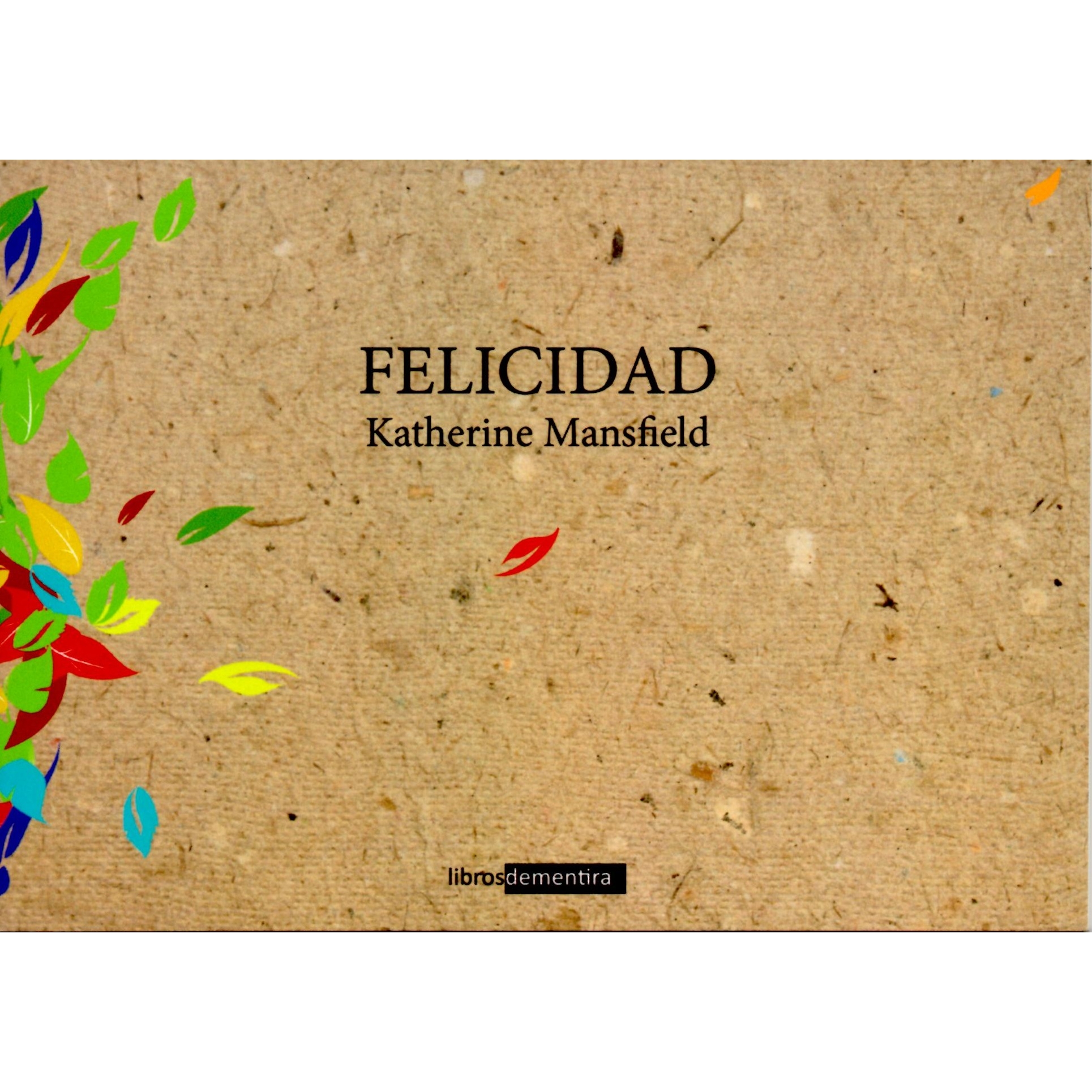 Felicidad (Paperback)