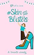 #SkinAndBlisters