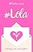 #Lola (#Toots, #0.5)