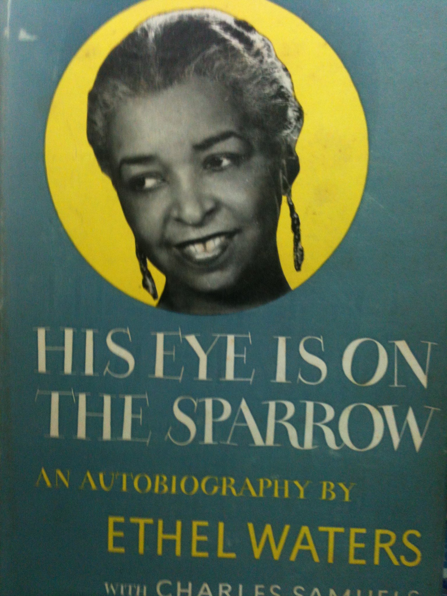 HIS EYE IS ON THE SPARROW (Paperback)