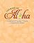 The Book of Aloha: A Collec...