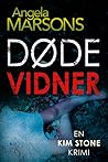 Døde vidner by Angela Marsons