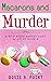 Macarons and Murder (Bite-sized Bakery #8)