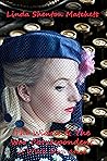 The Widow & The War Correspondent by Linda Shenton Matchett
