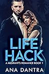 Life Hack (A Migrant's Romance Series, #1)