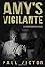 Amy's Vigilante (Harry Cars...