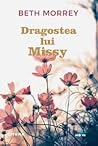 Dragostea lui  Missy Carmichael by Beth Morrey