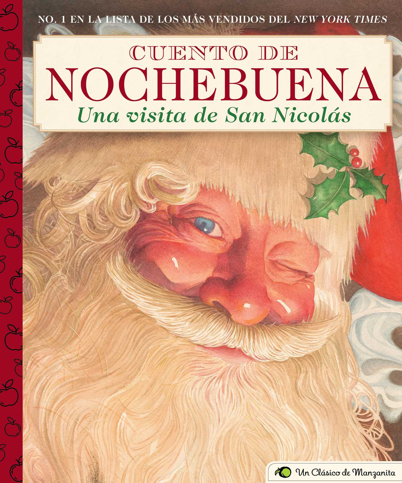 Cuento de Nochebuena, Una Visita de San Nicolas (Little Apple Books) (Spanish Edition)