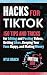 Hacks for TikTok by Kyle Brach