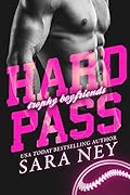 Hard Pass (Trophy Boyfriends, #1)