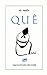 Quê