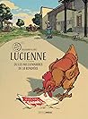 Lucienne ou les millionnaires de la rondière - Tome 1 by Aurélien Ducoudray