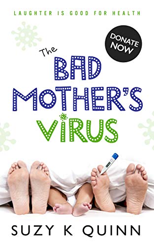 The Bad Mother's Virus (The Bad Mother, #5)