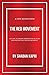 THE RED MOVEMENT by Shadan Kapri