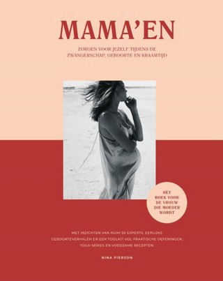Mama'en- Hét boek voor de vrouw die moeder wordt