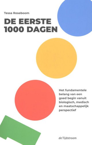De eerste 1000 dagen (Paperback)