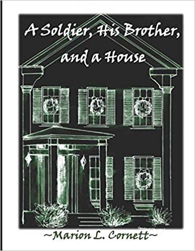 A Soldier, His Brother, and a House
