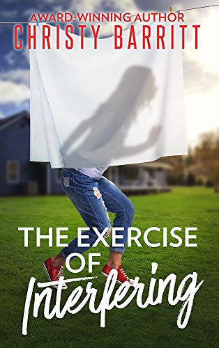 The Exercise of Interfering (The Sidekick's Survival Guide #3)