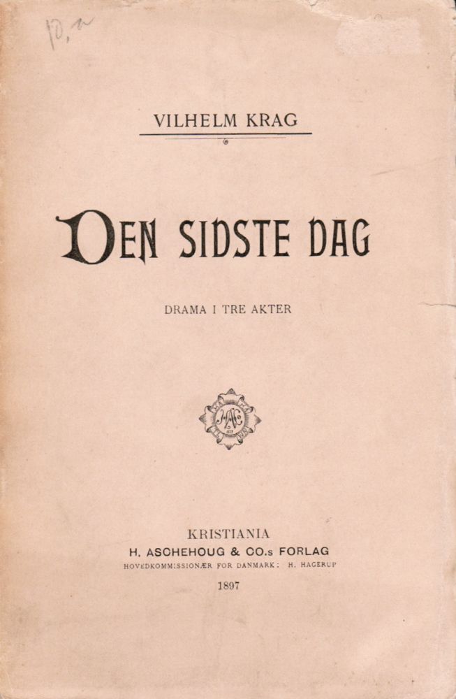 Den sidste dag: drama i tre akter