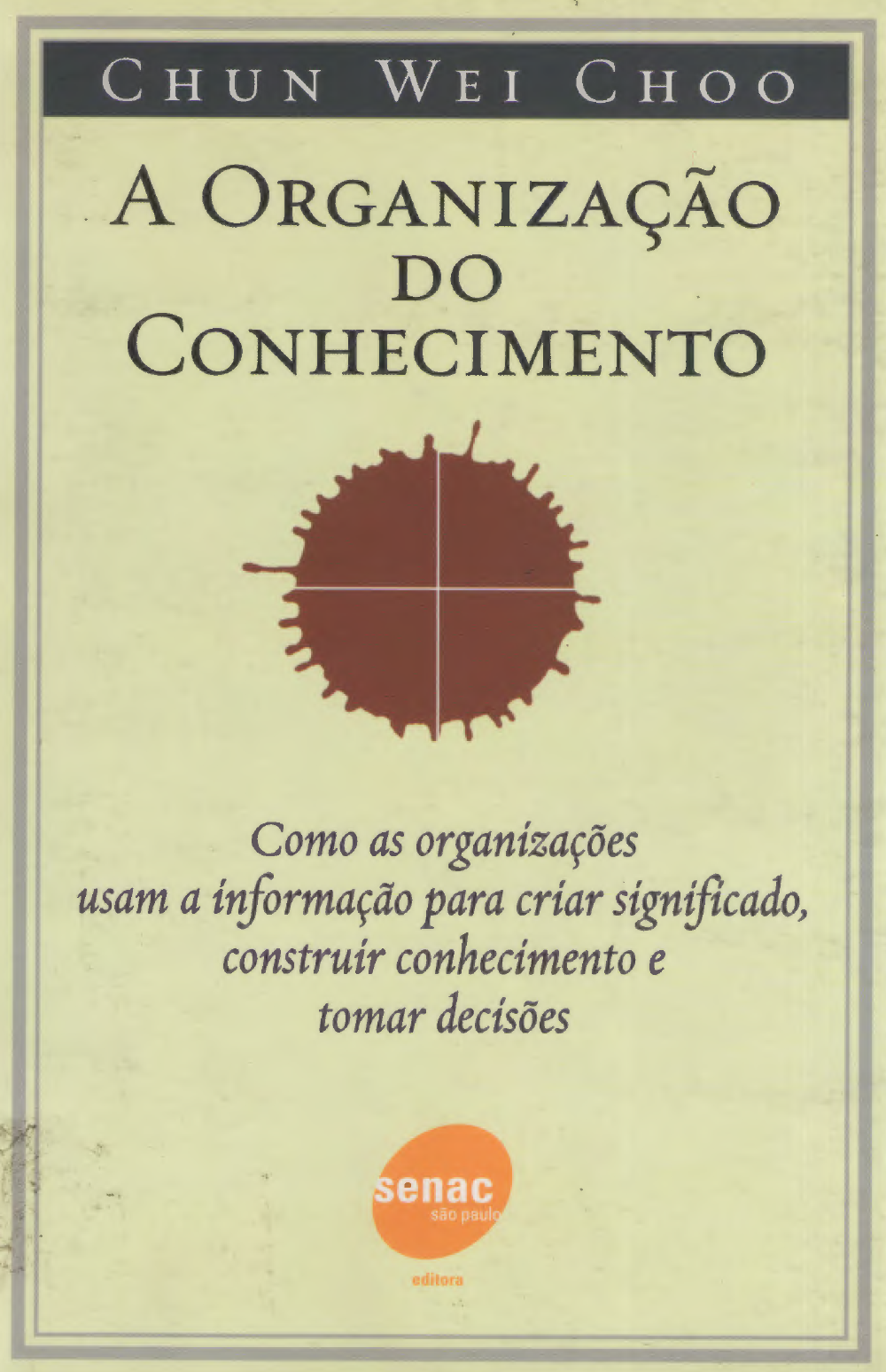 A organização do conhecimento (Paperback)