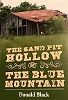 The Sand Pit Hollow of the Blue Mountain