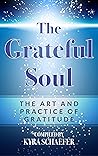The Grateful Soul...