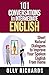 101 Conversations in Intermediate English by Olly Richards