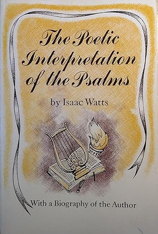 The Poetic Interpretation of the Psalms