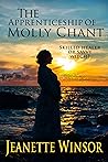The Apprenticeship of Molly Chant (Silver Cape Cove, #1)